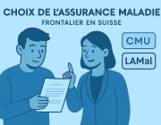 Frontalier: CMU ou LAMAL?